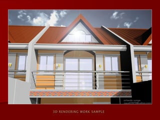 3D RENDERING WORK SAMPLE 