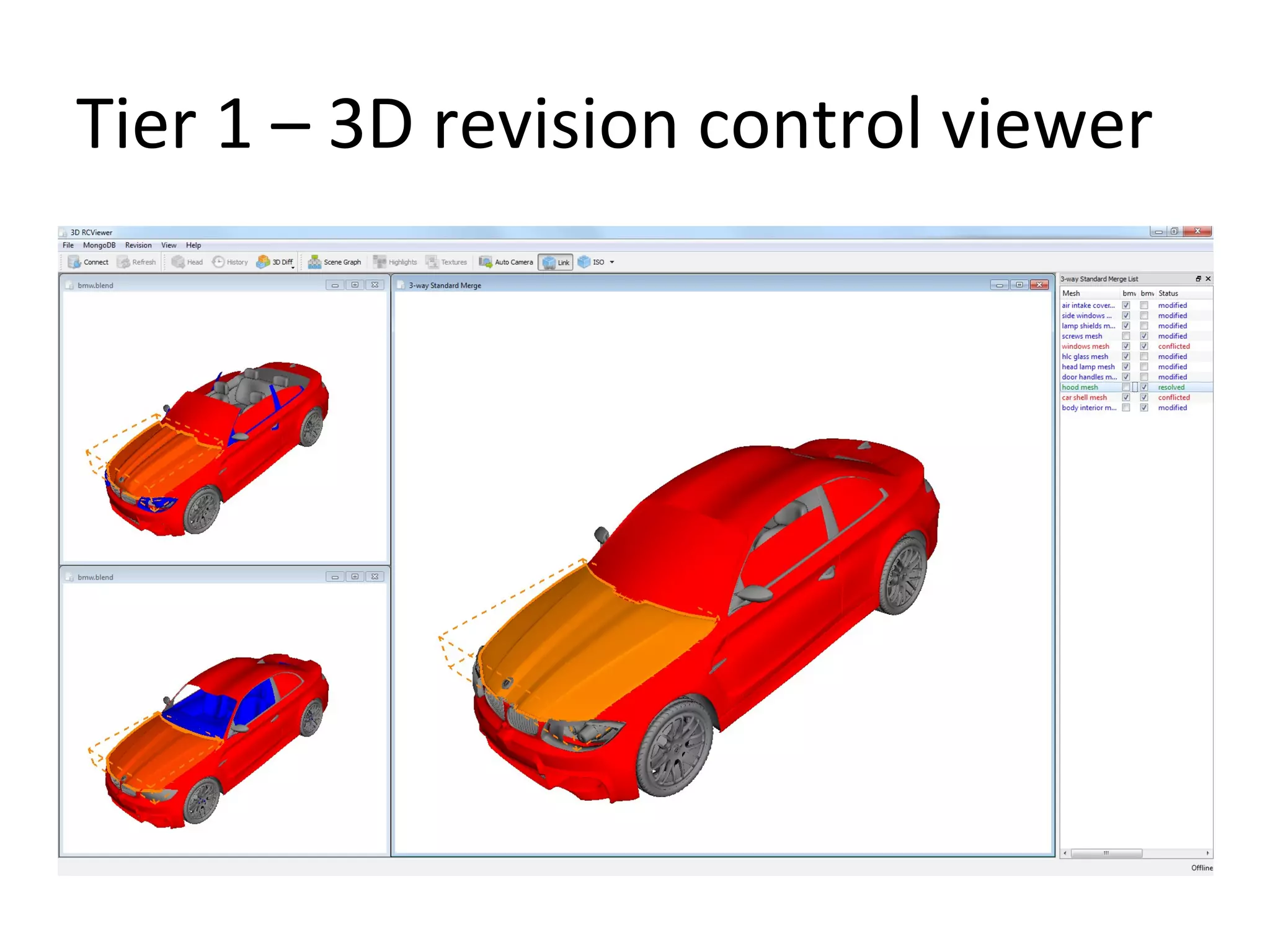 Tier 1 – 3D revision control viewer
 