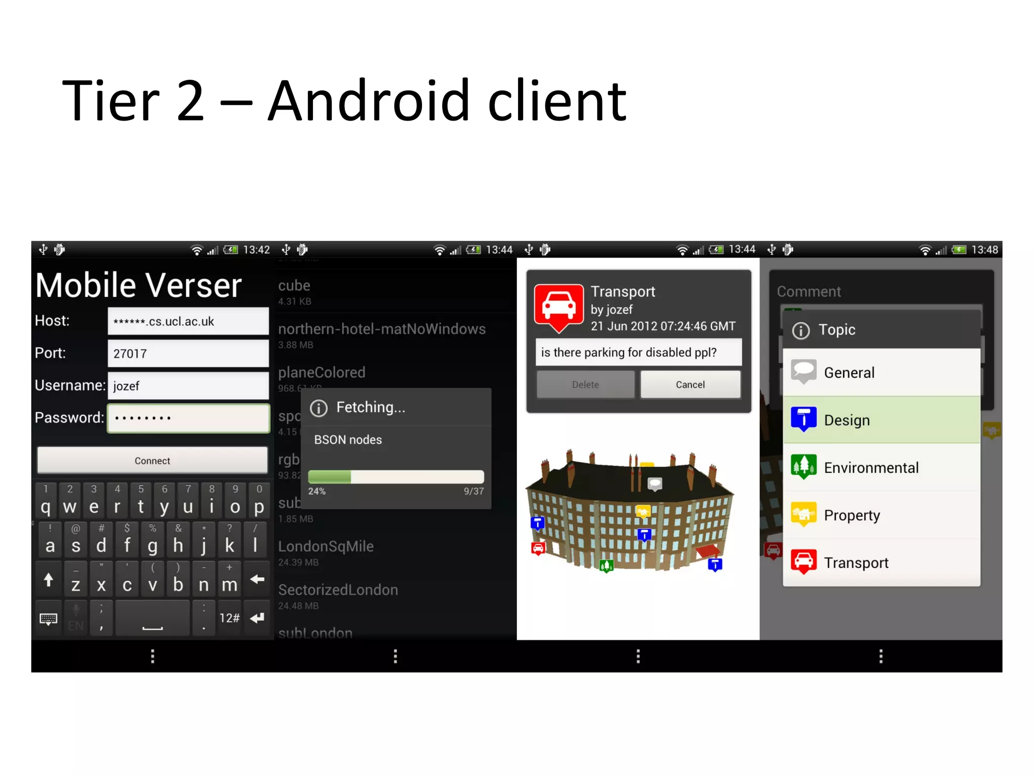 Tier 2 – Android client
 