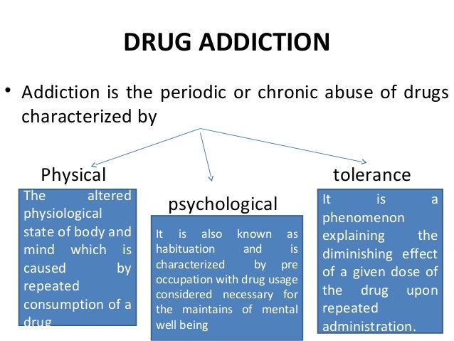 drug dependences & addiction