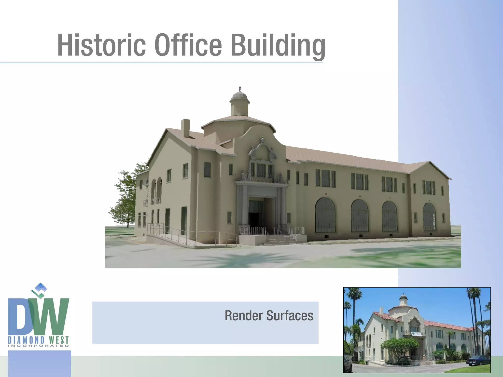 Historic Office Building




              Render Surfaces
 