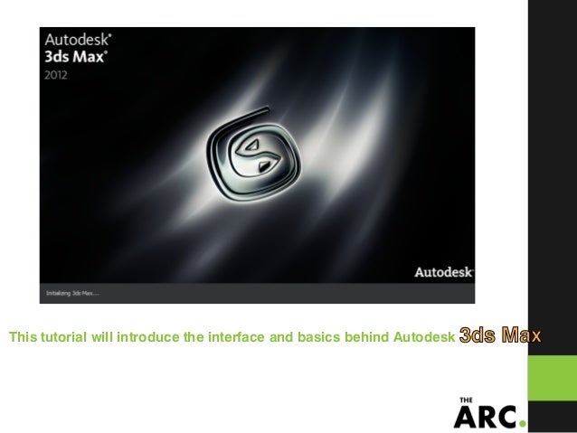 autodesk 3ds max 2012 essentials autodesk 3ds max 2012 essentials
