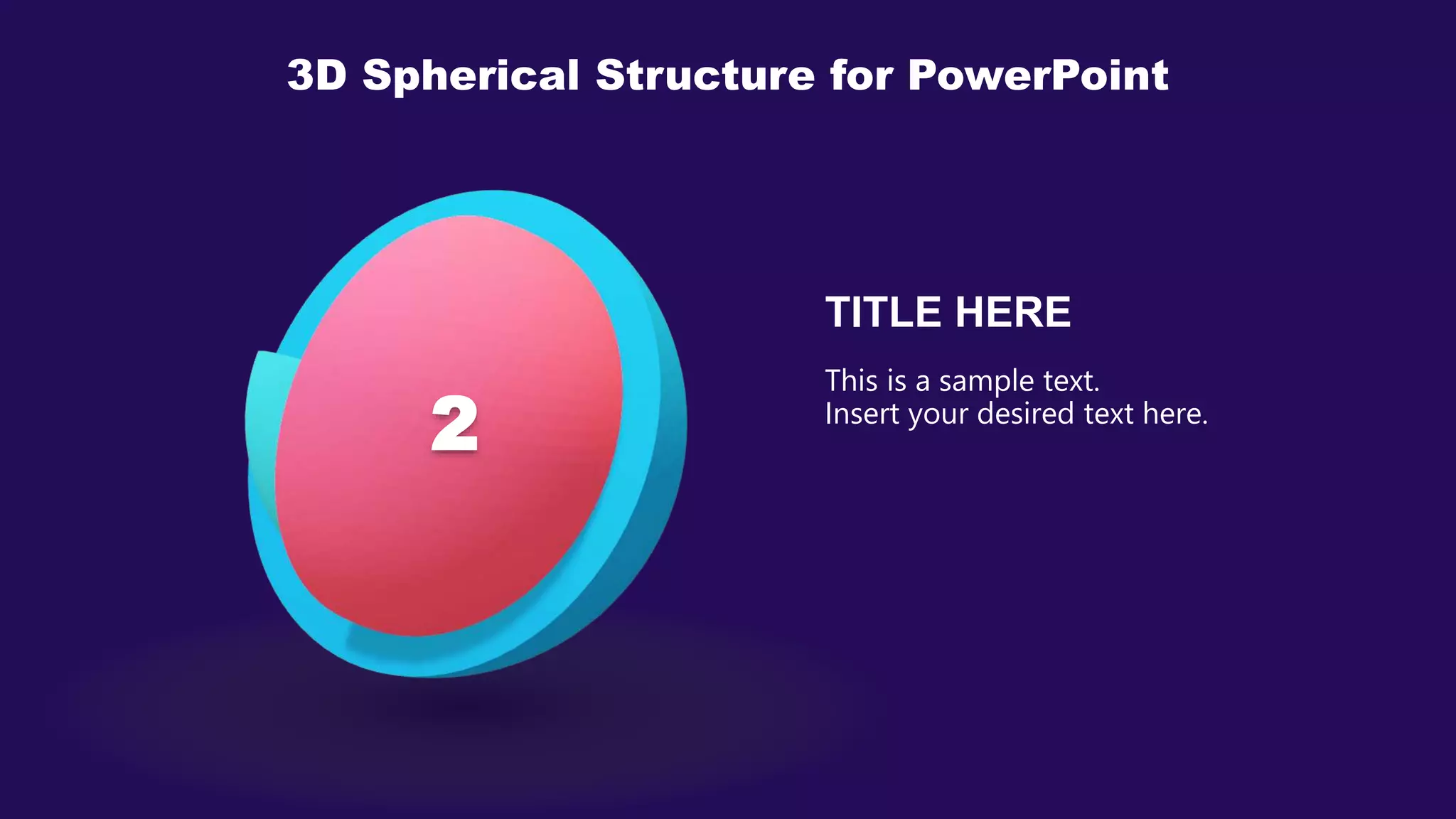 3D Spherical Structure Template.pptx