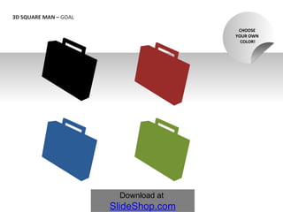 3D SQUARE MAN –  GOAL CHOOSE  YOUR OWN  COLOR! 