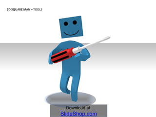3D SQUARE MAN – TOOLS