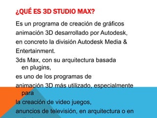 3d studio max | PPTX
