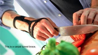 This is a carpal tunnel brace.