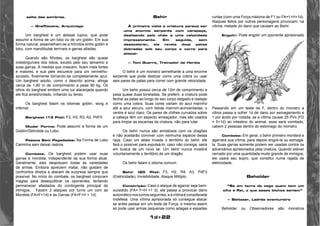 1d+22 
salta das sombras. 
— Graffiacane, Arquimago 
Um barghest é um abissal lupino, que pode 
assumir a forma de um lobo ou de um goblin. Em sua 
forma natural, assemelham-se a híbridos entre goblin e 
lobo, com mandíbulas terríveis e garras afiadas. 
Quando são filhotes, os barghest são quase 
indistinguíveis dos lobos, exceto pelo seu tamanho e 
suas garras. À medida que crescem, ficam mais fortes 
e maiores, e sua pele escurece para um vermelho-azulado, 
finalmente tornando-se completamente azul. 
Um barghest adulto, como o descrito acima, atinge 
cerca de 1,80 m de comprimento e pesa 90 kg. Os 
olhos do barghest emitem uma luz alaranjada quando 
ele fica amedrontado, irritando ou tenso. 
Os barghest falam os idiomas goblin, worg e 
infernal. 
Barghest (13 Pts): F3, H3, R3, A2, PdF0 
Mudar Forma: Pode assumir a forma de um 
Goblin/Gblinóide ou Lobo. 
Passos Sem Pegadadas: Na Forma de Lobo 
Caminha sem deixar rastros. 
Combate: Os barghest podem usar suas 
garras e mordida, independente da sua forma atual. 
Geralmente, eles desprezam todas as variedades 
de armas. Embora apreciem matar, não gostam de 
confrontos diretos e atacam de surpresa sempre que 
possível. No início do combate, os barghest conjuram 
magias para desequilibrar os oponentes, tentando 
permanecer afastados do contingente principal de 
inimigos. . Fazem 2 ataques por turno um com as 
Mordida (FA=F+1d) e as Garras (FA=F+H + 1d). 
Behir 
À primeira vista a criatura parece ser 
uma enorme serpente com carapaça, 
deslizando pelo chão a uma velocidade 
impressionante. Em seguida, sem 
desacelerar, ela revela doze patas 
dobradas sob seu corpo e corre para 
atacar. 
— Toni Guerra, Treinador de Heróis 
O behir é um monstro semelhante a uma enorme 
serpente que pode deslizar como uma cobra ou usar 
seis pares de patas para correr com grande velocidade. 
Um behir possui cerca de 12m de comprimento e 
pesa quase duas toneladas. Se preferir, a criatura pode 
fechar as patas ao longo do seu corpo delgado e rastejar 
como uma cobra. Suas cores variam do azul marinho 
até a azul escuro, com listras marrom-acinzentadas; o 
ventre é azul claro. Os pares de chifres curvados sobre 
a cabeça têm um aspecto ameaçador, mas são usados 
para limpar as escamas da criatura, não para lutar. 
Os behir nunca são amistosos com os dragões 
e não aceitarão conviver com nenhuma espécie dessa 
raça. Caso um deles invada o território do behir, ele 
fará o possível para expulsá-lo; caso não consiga, sairá 
em busca de um novo lar. Um behir nunca invadirá 
voluntariamente o território de um dragão. 
Os behir falam o idioma comum. 
Behir (20 Pts): F3, H2, R4, A3, PdF3 
(Eletricidade), Invisibilidade, Ataque Miltiplo. 
Constrição: Caso o ataque de agarrar seja bem-sucedido 
(FA= F+H +1 d), ele passa a provocar dano 
automático nos turnos seguintes, e a vítima é considerada 
Indefesa. Uma vítima aprisionada só consegue atacar 
se antes passar em um teste de Força, e mesmo assim 
só pode usar armas pequenas como adagas e espadas 
curtas (com uma Força máxima de F1 ou FA=1+H+1d). 
Ataques feitos por outros personagens provocam, na 
vítima, metade do dano que causam ao Behir. 
Engolir: Pode engolir um oponente aprisionado 
Passando em um teste de F, dentro do monstro a 
vítma passa a sofrer 1d de dano por esmagamento e 
1 por ácido por rodada, se a vítima causar 25 PVs (FD 
= 5+1d) ao intestino do animal, esse será vomitado, 
cabem 2 pessoas dentro do estomago do monstro. 
Combate: Em geral, o behir primeiro morderá e 
agarrará sua vítima, para depois engoli-la ou esmagá-la. 
Suas garras somente podem ser usadas contra os 
adversários aprisionados pela criatura. Quando estiver 
cercado por uma quantidade muito grande de inimigos, 
ele usará seu sopro, que constitui numa rajada de 
eletricidade. 
Beholder 
“Se em terra de cego quem tem um 
olho é Rei, o que esses bichos seriam” 
— Baitazar, Ladrão aventureiro 
Beholder ou Observadores são monstros 
 