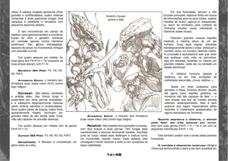 1d+48 
mãos. A cabeça longada apresenta olhos 
grandes e multifacetados, quatro antenas 
compridas e duas quelíceras longas. Sua 
carapaça é resistente e recoberta com 
pequenos espinhos afiados. 
É raro encontrá-los em campo de 
batalha, como generais tendem a coordenar 
tropas de uktril e geraktril, entrando 
em combate apenas contra membros 
poderosos. São gênios estrategistas, 
capazes de prever os movimentos inimigos 
com precisão incrível. 
Faz quatro ataques por rodada. As 
duas garra tem FA=F+H + 1d, enquanto as 
duas pinças atacam com F+1d. 
Sarektril (24 Pts): F4, H5, R5, 
A5, PdF0 
Armadura Extra: o monstro tem 
Armadura duas vezes maior (A10) contra 
fogo mágico. 
Cyraxel: São sábios, cientistas 
e artistas lefeu. Seu tronco longo é 
sustentado por duas pernas arqueadas, 
e a cabeçorra desproporcional repousa 
sobre ombros estreitos e arredondados. 
Seus quatro pares de braços, todos finos 
aparentemente frágeis, terminam em 
grandes mãos de dez dedos cada. Suas 
mão são capazes de precisão absoluta. 
Faz quatro ataques por rodada com as garras 
FA=F+H + 1d. 
Cyraxel (23 Pts): F3, H6, R3, A2, PdF0 
Genealidade: O Monstro é considerado um 
gênio entre os Lefou. 
Por sua furtividade, servem a três 
funções principais: espionar Arton em busca 
de informações para os seus lordes, realizar 
missões de roubo, captura ou assassinato; 
ou servir de emissário para cultistas da 
Tormenta (muitas vezes orientando e 
liderando esses rituais). 
Parecem grandes moscas bípedes 
medindo a mesma altura de um ser 
humano. Suas asas negras, dobradas 
estrategicamente sobre o corpo, disfarçam o 
monstro como um humano vestindo manto. 
A conclusão é assustadora! Isso quer dizer 
que qualquer vulto visto na penumbra, 
seja em estradas, florestas ou mesmo em 
grandes cidades, pode ser na verdade um 
destes demónios! 
O disfarce funciona apenas à 
distância, ou em más condições de 
visibilidade (escuridão, chuva, neblina...). 
Basta um olhar cuidadoso para 
perceber a farsa. Embora tenham atuado 
até agora como espiões perfeitos, os 
monstros não são capazes de falar — e 
nem revelar que tipo de missão secreta 
estariam desempenhando. Mas é bem 
possível que sejam responsáveis pêlos 
recentes e misteriosos assassinatos de 
alguns estudiosos da Tormenta. 
Quando abandona o disfarce, o shinobi 
pode fazer até três ataques por turno: 
dois com suas garras (FA=F + H + 1d) e um com as 
pequenas mandíbulas (FA=F + 1d). 
Eles também podem voar e andar pelas paredes 
livremente. 
A mordida é altamente venenosa: obriga a 
vítima que tenha sofrido o dano a ser bem sucedida em 
Armadura Extra: o monstro tem Armadura 
duas vezes maior (A4) contra fogo mágico. 
Reishid: São bípedes de proporções humanas, 
com dois braços e duas pernas. Têm longas asas 
membranosas e escuras lembrando baratas, mantidas 
junto ao corpo, essas asas disfarçam a criatura como 
um humanóide usando manto. Esse disfarce eles 
conseguem manter atuando a noite ou em condições de 
baixa visibilidade. 
 