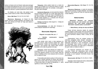1d+76 
esticar os braços como se fossem cipós para esmagar 
os inimigos (dois ataques por turno, FA=F+H+1d).Todos 
os druidas reconhecem os entes como representantes 
diretos da natureza, e jamais questionam suas ordens. 
As dríades, por outro lado, não gostam muito 
deles: acham todos os entes “velhos resmungões”. 
Ente (42 Pts): F8, H4, R12, A5, PdF0 
Membros Elásticos: os braços do ente 
podem alcançar inimigos distantes, que estejam a até 
10m, sem precisar de Poder de Fogo para atacar a 
essa distância. 
Telepatia: entes podem tentar ler a mente de 
alguém que consigam ver. A vítima tem direito a um teste 
de Resistência para evitar. Em combate, o ente gasta 1 
PM para cada utilização. 
Ambiente Especial: um ente pode ficar distante 
de sua floresta durante até 10-12 dias. Após esse prazo 
começa a perder 1 ponto de Força e Resistência por 
dia, que só podem ser restaurados após 24 horas na 
floresta. Entes recebem H + 1 (ficando com H5) para 
fugas e perseguições na floresta. 
Código de Honra: entes seguem o - Código de 
Honra da Honestidade. 
Vulnerabilidade: um ente tem Armadura 2 
contra ataques baseados em calor/fogo. 
Escorpião Gígante 
“Alguém me ajude! Ele vai...” 
— Harfail, aventureiro imortal 
(envenenado) 
Uma versão muito maior e mais agressiva do 
escorpião comum, estes monstros medem até l ,80m 
de comprimento. Podem ser encontrados em estado 
selvagem, mas também são usados pêlos homens-escorpião 
como cães de guarda e de caça. 
Ataques: Fazem dois ataques por rodada com 
as garras (FA=F+H+1d), sempre contra o mesmo alvo; 
se os dois ataques vencem a FD da vítima, esta fica 
presa e Indefesa contra novos ataques até ter sucesso 
em um teste de Força. 
O escorpião pode atacar qualquer vítima presa nas 
garras com o ferrão venenoso na cauda, sem precisar 
fazer nenhum teste. Além do dano do ferrão (FA=F+1d), 
a vítima deve fazer um teste de Resistência +1: falha 
significa um dano extra de 15 PVs. 
Escorpião-Gigante (10 Pts): F2, H2, R3, 
A2, PdF0 
Membros Elásticos: a cauda do escorpião-gigante 
pode alcançar inimigos distantes, que estejam 
a até lOm, l sem precisar de Poder de Fogo para atacar 
a essa distância. 
Eskaravelho 
“Sozinho? Pensam em saquear 
este templo por que acham que estou 
sozinho? Ah, mas estão enganados. 
Percebem aquelas jóias na parede?” 
— Meia-Noite, clérigo do deus da Noite 
Esses terríveis besouros negros de aspecto 
metálico chegam a medir quase 10cm de comprimento. 
Suas mandíbulas são mais fortes que alicates, capazes 
de cortar facilmente madeira, metal e ossos (3d de 
dano). 
Eskaravelhos vivem em antigas tumbas em 
pirâmides protegidas pêlos deuses, colocados ali 
para caçar ladrões de tesouros. Nunca podem ser 
totalmente destruídos e nem envelhecem; quando 
em hibernação, ficam imóveis e podem ser muito 
facilmente confundidos com jóias (para a infelicidade 
de quem meter um deles no bolso...). 
Os besouros aparecem em bandos de 2d 
indivíduos. Podem ser despertados pela umidade 
presente na respiração de pessoas, pela luz ou calor 
de tochas, ou por qualquer movimento brusco nas 
proximidades. 
Eskaravelho (8 Pts): F0, H4, R0, A1, PdF0 
Imortal: mesmo depois de mortos, eskaravelhos 
sempre voltam à vida após l d horas. 
 