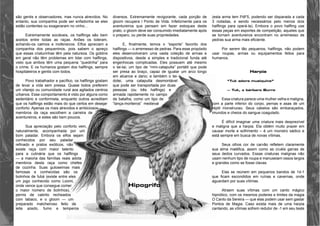 1d+95 
são gentis e observadores, mas nunca atrevidos. No 
entanto, sua companhia pode ser enfadonha se eles 
estão contentes ou exageraram no vinho... 
Extremamente sociáveis, os halflings são bem 
aceitos entre todas as raças. Anões os toleram, 
achando-os calmos e inofensivos. Elfos apreciam a 
companhia dos pequeninos, pois sabem o apreço 
que essas criaturinhas têm pela natureza. Os goblins 
em geral não têm problemas em lidar com halflings, 
visto que ambos têm uma pequena “quedinha” para 
o crime. E os humanos gostam dos halflings, sempre 
hospitaleiros e gentis com todos. 
Povo trabalhador e pacífico, os halflings gostam 
de levar a vida sem pressa. Quase todos preferem 
um vilarejo ou comunidade rural aos agitados centros 
urbanos. Esse comportamento é visto por alguns como 
sedentário e conformista, enquanto outros acreditam 
que os halflings estão mais do que certos em desejar 
conforto. Apenas os mais atrevidos e ambiciosos 
membros da raça escolhem a carreira de 
aventureiros, e estes são bem poucos. 
Sua apreciação pelo conforto vem, 
naturalmente, acompanhada por um 
bom paladar. Embora os elfos sejam 
conhecidos por seu paladar 
refinado e pratos exóticos, não 
existe raça com maior talento 
para a culinária que os halflings 
— a maioria das famílias reais adota 
membros desta raça como chefes 
de cozinha. Suas guloseimas mais 
famosas e conhecidas são os 
bolinhos de fubá (existe entre eles 
um jogo conhecido como Loomi, 
onde vence que consegue comer 
o maior número de bolinhos), 
pernis de cabrito recheados 
com tabaco, e o gloom — um 
preparado malcheiroso feito de 
leite azedo, fumo e temperos 
diversos. Extremamente revigorante, cada porção de 
gloom recupera l Ponto de Vida. Infelizmente para os 
aventureiros que pensam em fazer estoques deste 
prato, o gloom deve ser consumido imediatamente após 
o preparo, ou perde suas propriedades. 
E, finalmente, temos o “esporte” favorito dos 
halflings — o arremesso de pedras. Para esse propósito 
eles desenvolveram uma vasta coleção de armas e 
dispositivos, desde a simples e tradicional funda até 
engenhocas complicadas. Eles possuem até mesmo 
o tai-tai, um tipo de “mini-catapulta” portátil que pode 
ser presa ao braço, capaz de igualar um arco longo 
em alcance e dano; e também o tei-dotei, 
uma catapulta desmontável 
que pode ser transportada por duas 
pessoas (ou três halfings) e 
armada rapidamente no campo 
de batalha, como um tipo de 
“lança-morteiros” medieval 
(esta arma tem PdF5, podendo ser disparada a cada 
3 rodadas, e sendo necessários pelo menos dois 
halflings para operá-la). Embora o povo halfling use 
essas peças em esportes de competição, aqueles que 
se tornam aventureiros encontram no arremesso de 
pedras sua arma mais eficiente. 
Por serem tão pequenos, halflings, não podem 
usar roupas, armas ou equipamentos feitos para 
humanos. 
Harpia 
“Tuk adora musiquina” 
— Tuk, o bárbaro Burro 
Essa criatura parece uma mulher velha e maligna, 
com a parte inferior do corpo, pernas e asas de um 
réptil monstruoso. Seus cabelos são embaraçados, 
imundos e cheios do sangue coagulado. 
É difícil imaginar uma criatura mais desprezível 
e maligna que a harpia. Ela obtém muito prazer em 
causar morte e sofrimento – é um monstro sádico e 
está sempre em busca de novas vítimas. 
Seus olhos cor de carvão refletem claramente 
sua alma maléfica, assim como as cruéis garras de 
seus dedos curvados. Essas criaturas malignas não 
usam nenhum tipo de roupa e manuseiam ossos largos 
e grandes como se fosse clavas. 
Elas se reúnem em pequenos bandos de 1d-1 
que ficam escondidos em ruínas e cavernas, onde 
aguardam por suas vítimas. 
Atraem suas vítimas com um canto mágico 
hipnótico, com os mesmos poderes e limites da magia 
O Canto da Sereira — que elas podem usar sem gastar 
Pontos de Magia. Caso exista mais de uma harpia 
cantando, as vítimas sofrem redutor de -1 em seu teste 
Hipogrifo 
 
