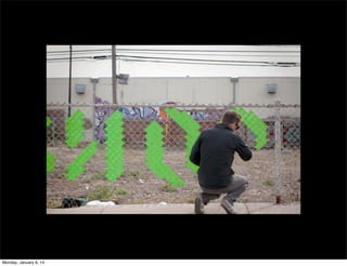 Monday, January 6, 14

 