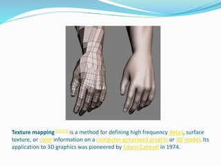 Texturing Animation 3D Texturing in Animation | PPTX