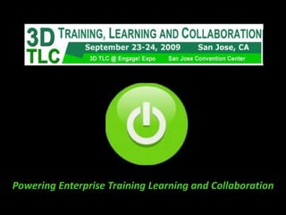 Powering Enterprise Training Learning and Collaboration  