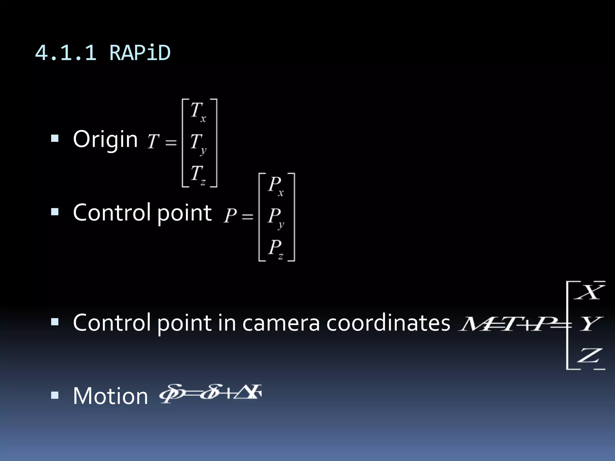 4.1.1 RAPiDOriginControl pointControl point in camera coordinatesMotion