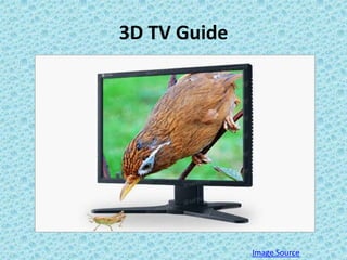 3D TV Guide Image Source 