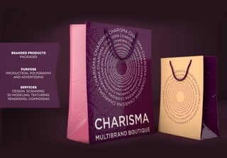 Branded products 
packages 
Purpose 
Production, polygraphy 
and advertisinG 
Services 
design, scanning, 
3D modeling, texturing, 
rendering, composing  