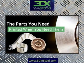 www.3DInSteel.com
 