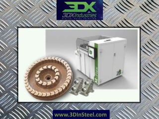 www.3DInSteel.com
 