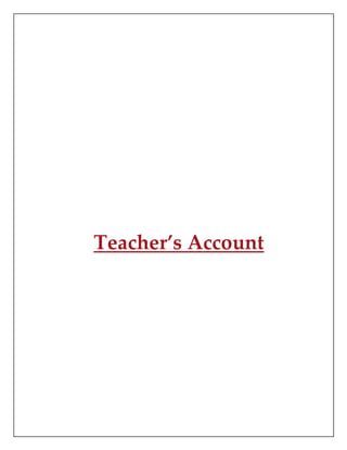 Teacher’s Account
 