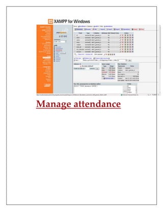Manage attendance
 