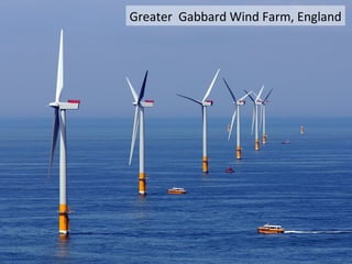Greater Gabbard Wind Farm, England
 