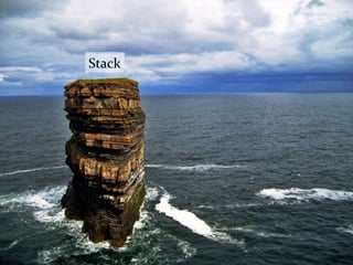 Stack
 