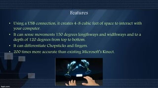 Leap Motion ppt | PPTX