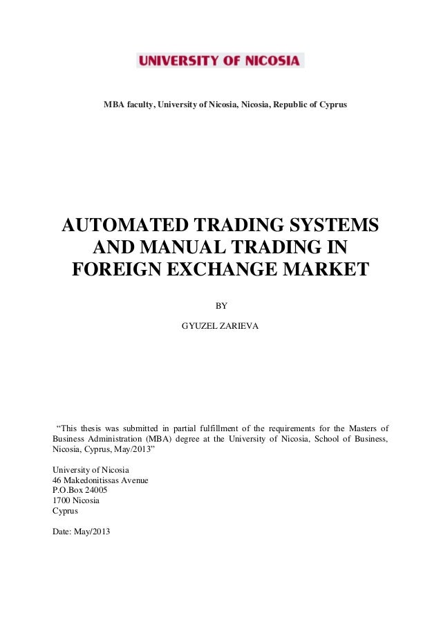 Thesis Gyuzel Zarieva Automated And Manual Trading In Forex Final - 