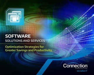 SOFTWARE
SOLUTIONS AND SERVICES
Optimization Strategies for
Greater Savings and Productivity
 