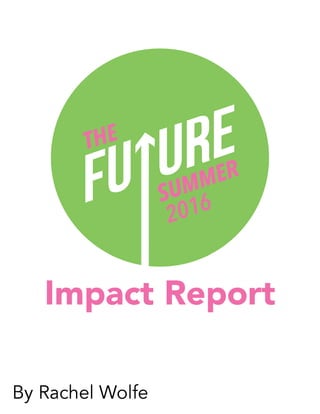 Future Summer Impact Report
