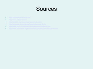 Sources www.soscialstudiesforkids.com http://www.kidsbank.com/ http://pbskids.org/cyberchase/games/calculator/ http://ecedweb.unomaha.edu/lessons/lessonsK-5.cfm http://www.frbsf.org/education/activities/drecon/askecon.cfm http://www.econedlink.org/lessons/index.php?lesson=13&page=teacher   