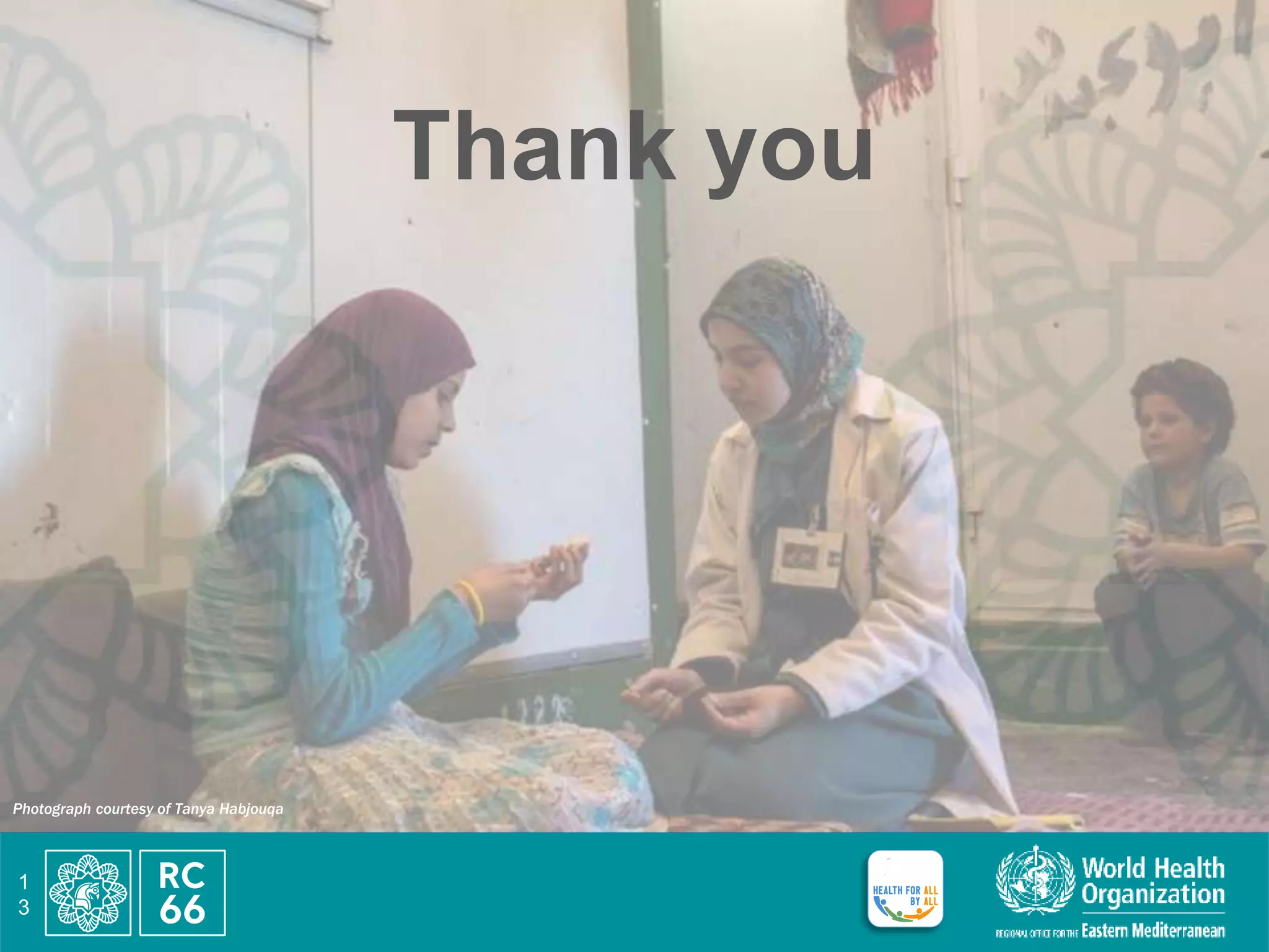 Thank you
Photograph courtesy of Tanya Habjouqa
1
3
 