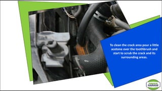 3 Effective Methods to Repair the Cracked Plastic Radiator of Car | PPTX
