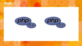PHP 
 