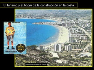 El turismo y el boom de la construcción en la costa
Benidorm finales de los 60Benidorm finales de los 60
 