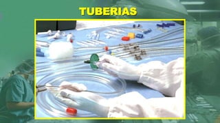 TUBERIAS
 