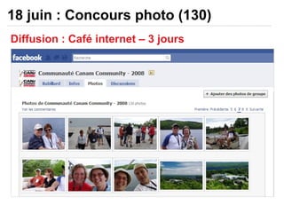 18 juin : Concours photo (130) Diffusion : Café internet – 3 jours 