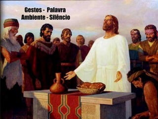 Gestos - Palavra
Ambiente - Silêncio




Comunicação na Liturgia – Ir. Helena Corazza - SEPAC
 