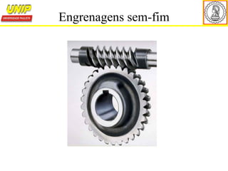 Engrenagens sem-fim
 
