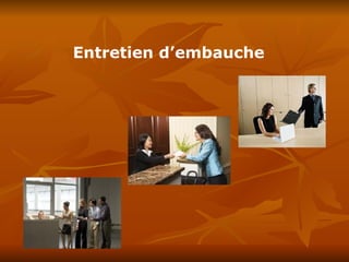 Entretien d’embauche 