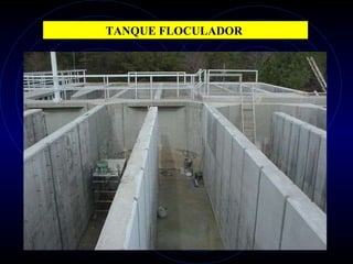 TANQUE FLOCULADOR  