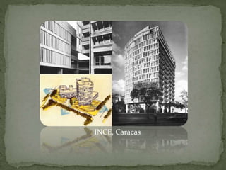 INCE, Caracas
 