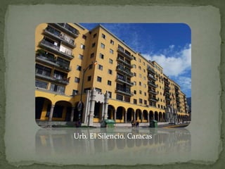 Urb. El Silencio. Caracas
 