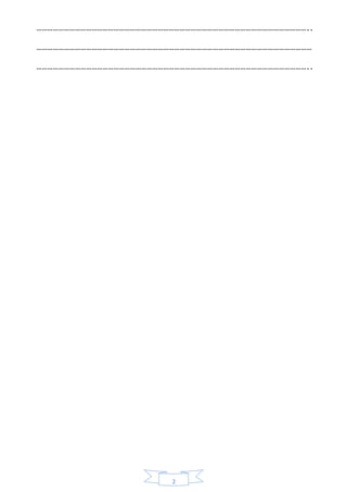 2
…………………………………………………………………………………………………………………………………..
……………………………………………………………………………………………………………………………………
…………………………………………………………………………………………………………………………………..
 