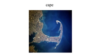 cape
 