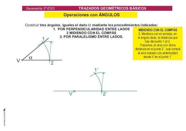 V 
GeometrÃ­a 3Âº ESO TRAZADOS GEOMÃ‰TRICOS BÃSICOS 
T2. TRAZADOS FUNDAMENTALES EN EL PLANO. Paralelas, Perpendiculares, Medi...