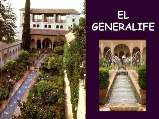 EL  GENERALIFE 
