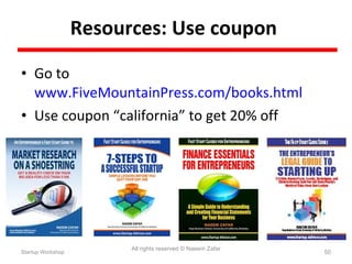 Resources: Use coupon  <ul><li>Go to  www.FiveMountainPress.com/books.html </li></ul><ul><li>Use coupon “california” to ge...