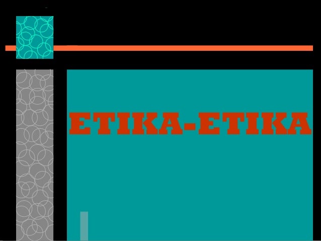 3 etika etika